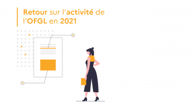 activité de l’OFGL en 2021